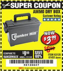 Harbor Freight Coupon BUNKER HILL SECURITY 0.30 CALIBER AMMO BOX Lot No. 63135 Expired: 8/5/19 - $3.99