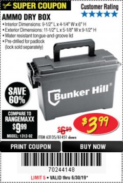 Harbor Freight Coupon BUNKER HILL SECURITY 0.30 CALIBER AMMO BOX Lot No. 63135 Expired: 6/30/19 - $3.99
