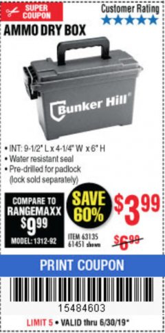 Harbor Freight Coupon BUNKER HILL SECURITY 0.30 CALIBER AMMO BOX Lot No. 63135 Expired: 6/30/19 - $3.99