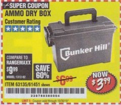 Harbor Freight Coupon AMMO BOX Lot No. 61451/63135 Expired: 10/30/19 - $3.99