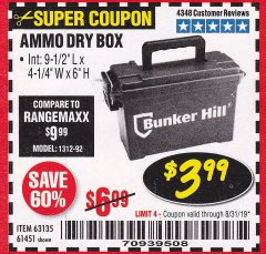 Harbor Freight Coupon AMMO BOX Lot No. 61451/63135 Expired: 8/31/19 - $3.99