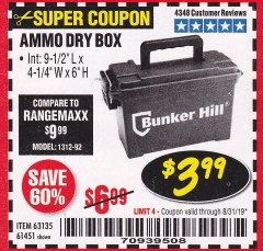 Harbor Freight Coupon BUNKER HILL SECURITY 0.30 CALIBER AMMO BOX Lot No. 63135 Expired: 8/31/19 - $3.99
