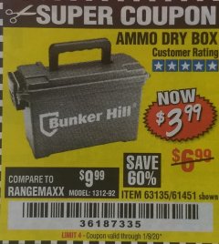 Harbor Freight Coupon BUNKER HILL SECURITY 0.30 CALIBER AMMO BOX Lot No. 63135 Expired: 1/9/20 - $3.99