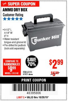 Harbor Freight Coupon BUNKER HILL SECURITY 0.30 CALIBER AMMO BOX Lot No. 63135 Expired: 10/20/19 - $2.99
