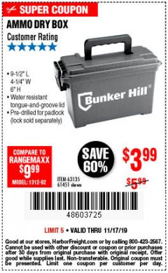 Harbor Freight Coupon BUNKER HILL SECURITY 0.30 CALIBER AMMO BOX Lot No. 63135 Expired: 11/17/19 - $3.99