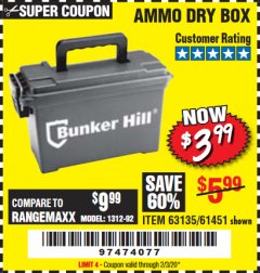 Harbor Freight Coupon BUNKER HILL SECURITY 0.30 CALIBER AMMO BOX Lot No. 63135 Expired: 2/3/20 - $3.99