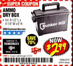 Harbor Freight Coupon BUNKER HILL SECURITY 0.30 CALIBER AMMO BOX Lot No. 63135 Expired: 3/31/20 - $2.99