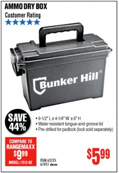 Harbor Freight Coupon BUNKER HILL SECURITY 0.30 CALIBER AMMO BOX Lot No. 63135 Expired: 10/31/19 - $5.99