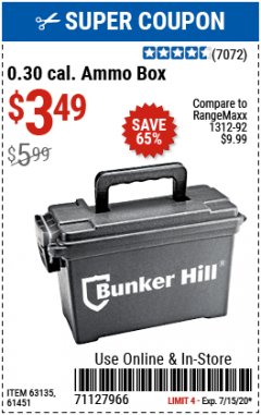 Harbor Freight Coupon BUNKER HILL SECURITY 0.30 CALIBER AMMO BOX Lot No. 63135 Expired: 7/15/20 - $3.49