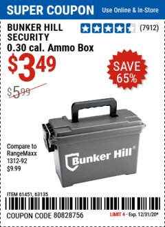 Harbor Freight Coupon BUNKER HILL SECURITY 0.30 CALIBER AMMO BOX Lot No. 63135 Expired: 12/31/20 - $3.49