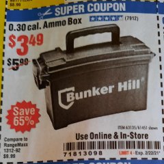 Harbor Freight Coupon BUNKER HILL SECURITY 0.30 CALIBER AMMO BOX Lot No. 63135 Expired: 2/22/21 - $3.49