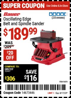 Harbor Freight Coupon BAUER OSCILLATING EDGE BELT AND SPINDLE SANDER Lot No. 56870 Expired: 8/17/23 - $189.99