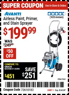 Harbor Freight Coupon AVANTI AIRLESS PAINT, PRIMER, AND STAIN SPRAYER Lot No. 57042 Expired: 8/4/24 - $199.99