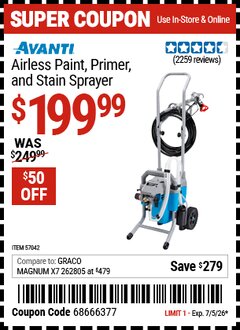 Harbor Freight Coupon AVANTI AIRLESS PAINT, PRIMER, AND STAIN SPRAYER Lot No. 57042 EXPIRES: 7/5/26 - $199.99