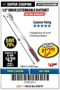 Harbor Freight Coupon 1/2" DRIVE EXTENDABLE RATCHET Lot No. 61711/62311 Expired: 9/30/18 - $12.99
