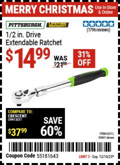 Harbor Freight Coupon 1/2" DRIVE EXTENDABLE RATCHET Lot No. 61711/62311 Expired: 12/10/23 - $14.99