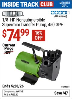 Harbor Freight ITC Coupon DRUMMOND 1/8 HP NONSUBMERSIBLE SUPERMINI TRANSFER PUMP, 450 GPH Lot No. 58011 Valid Thru: 5/28/26 - $74.99
