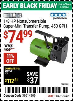 Harbor Freight Coupon DRUMMOND 1/8 HP NONSUBMERSIBLE SUPERMINI TRANSFER PUMP, 450 GPH Lot No. 58011 Expired: 11/12/23 - $74.99