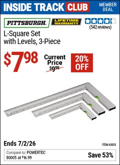 Harbor Freight ITC Coupon PITTSBURGH L-SQUARE SET WITH LEVELS, 3-PIECE Lot No. 63033 Dates Valid: 12/31/69 - 7/2/26 - $7.98