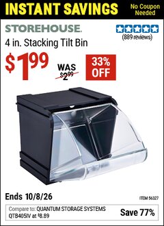 Harbor Freight Coupon STOREHOUSE 4 IN. STACKING TILT BIN Lot No. 56327 Valid Thru: 10/8/26 - $1.99
