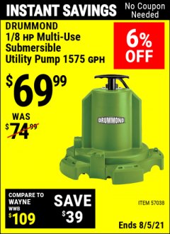 Harbor Freight Coupon 1/8 HP MULTI-USE SUBMERSIBLE UTILITY PUMP Lot No. 57038 Expired: 8/5/21 - $69.99