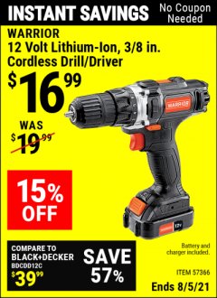 Harbor Freight Coupon WARRIOR 12V LITHIUM-ION 3/8 IN. CORDLESS DRILL/DRIVER Lot No. 57366 Expired: 8/5/21 - $16.99