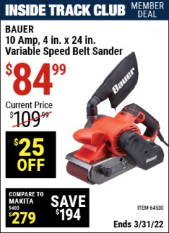 Harbor Freight ITC Coupon 10 AMP, 4 IN. X 24 IN. VARIABLE SPEED BELT SANDER Lot No. 64530 Expired: 3/31/22 - $84.99