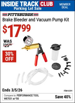 Harbor Freight ITC Coupon PITTSBURGH BRAKE BLEEDER AND VACUUM PUMP KIT Lot No. 63391 Expired: 3/5/26 - $17.99