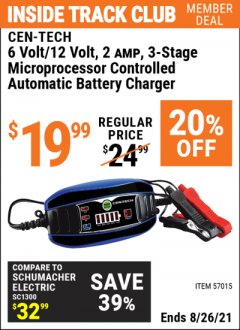 Harbor Freight ITC Coupon CEN-TECH 2 AMP , 6V/12V, 3-STAGE MICROPROCESSOR-CONTROLLED AUTOMATIC BATTERY CHARGER Lot No. 57015 Expired: 8/26/21 - $19.99