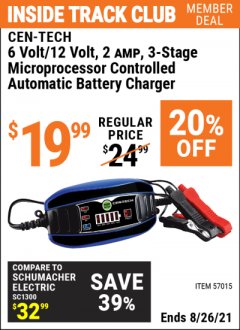 Harbor Freight ITC Coupon  CEN-TECH 6V/12V 2 AMP 3-STAGE MICROPROCESSOR CONTROLLED AUTOMATIC BATTERY CHARGER Lot No. 57015 Expired: 8/26/21 - $19.99