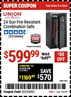 Harbor Freight Coupon  UNION SAFE COMPANY 24 GUN FIRE RESISTANT COMBINATION SAFE Lot No. 57039 Expired: 7/4/22 - $599.99