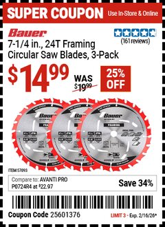 Harbor Freight Coupon BAUER 7-1/4 IN., 24T FRAMING CIRCULAR SAW BLADE, 3-PACK Lot No. 57093 Valid Thru: 2/16/26 - $14.99