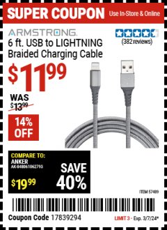 Harbor Freight Coupon ARMSTRONG 6 FT. USB TO LIGHTNING BRAIDED CHARGING CABLE Lot No. 57489 Expired: 3/7/24 - $11.99