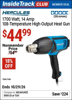 Harbor Freight ITC Coupon HERCULES 1700 WATT, 14 AMP, 108-TEMPERATURE HIGH-OUTPUT HEAT GUN Lot No. 57988 Valid Thru: 10/29/26 - $44.99