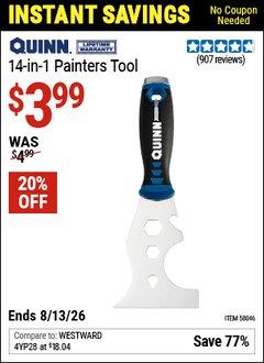 Harbor Freight Coupon QUINN 14-IN-1 PAINTERS TOOL Lot No. 58046 Valid Thru: 8/13/26 - $3.99