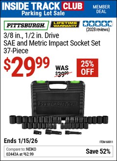 Harbor Freight Coupon PITTSBURGH 3/8 IN., 1/2 IN. DRIVE SAE AND METRIC IMPACT SOCKET SET, 37-PIECE Lot No. 68011 Valid: 12/31/69 - 1/15/26 - $29.99