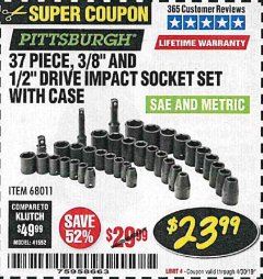 Harbor Freight Coupon 37 PIECE 3/8" AND 1/2" DRIVE COMBINATION IMPACT SOCKET SET Lot No. 68011 Expired: 4/30/19 - $23.99