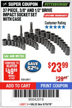 Harbor Freight Coupon 37 PIECE 3/8" AND 1/2" DRIVE COMBINATION IMPACT SOCKET SET Lot No. 68011 Expired: 6/16/19 - $23.99