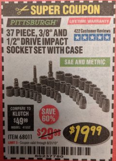 Harbor Freight Coupon 37 PIECE 3/8" AND 1/2" DRIVE COMBINATION IMPACT SOCKET SET Lot No. 68011 Expired: 8/31/19 - $19.99