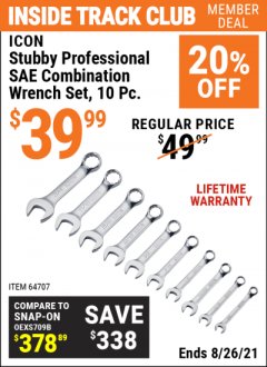 Harbor Freight ITC Coupon ICON SAE STUBBY PROFESSIONAL COMBINATION WRENCH SET 10 PC. Lot No. 64707 Expired: 8/26/21 - $39.99
