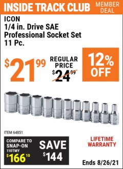 Harbor Freight ITC Coupon ICON 11 PC 1/4 IN. DRIVE SAE PROFESSIONAL SOCKET SET Lot No. 64851 Expired: 8/26/21 - $21.99