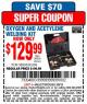 Harbor Freight Coupon OLSEN MEDIUM DUTY OXYGEN AND ACETYLENE WELDING KIT Lot No. 64408 Expired: 3/8/15 - $129.99