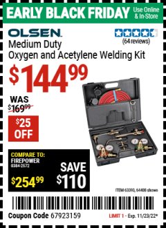 Harbor Freight Coupon OLSEN MEDIUM DUTY OXYGEN AND ACETYLENE WELDING KIT Lot No. 64408 Expired: 11/23/22 - $144.99