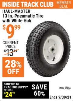 Harbor Freight ITC Coupon HAUL-MASTER 13 IN. HEAVY DUTY PNEUMATIC TIRE WITH WHITE HUB Lot No. 63058 Expired: 9/30/21 - $9.99