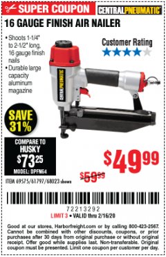 Harbor Freight Coupon 16 GAUGE FINISH AIR NAILER Lot No. 58122 Expired: 2/16/20 - $49.99