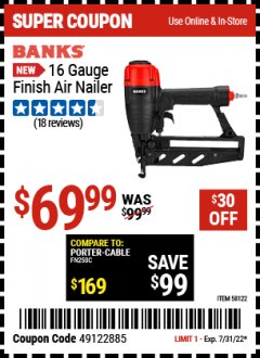 Harbor Freight Coupon 16 GAUGE FINISH AIR NAILER Lot No. 58122 Expired: 7/31/22 - $69.99