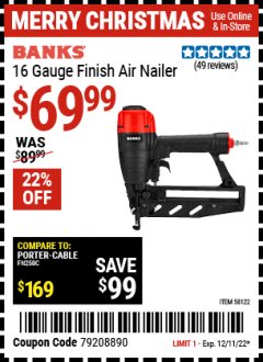 Harbor Freight Coupon 16 GAUGE FINISH AIR NAILER Lot No. 58122 Expired: 12/11/22 - $69.99