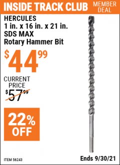 Harbor Freight ITC Coupon HERCULES 1 IN. X 16 IN. X 21 IN. SDS MAX ROTARY HAMMER BIT Lot No. 56243 Expired: 9/30/21 - $44.99