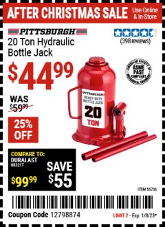 Harbor Freight Coupon PITTSBURGH 20 TON HYDRAULIC BOTTLE JACK Lot No. 56736 Expired: 1/8/23 - $44.99