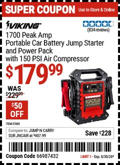 Harbor Freight Coupon VIKING 1700 PEAK AMP PORTABLE CAR BATTERY JUMP STARTER AND POWER PACK WITH 150 PSI AIR COMPRESSOR Lot No. 57085 Valid Thru: 8/30/26 - $179.99
